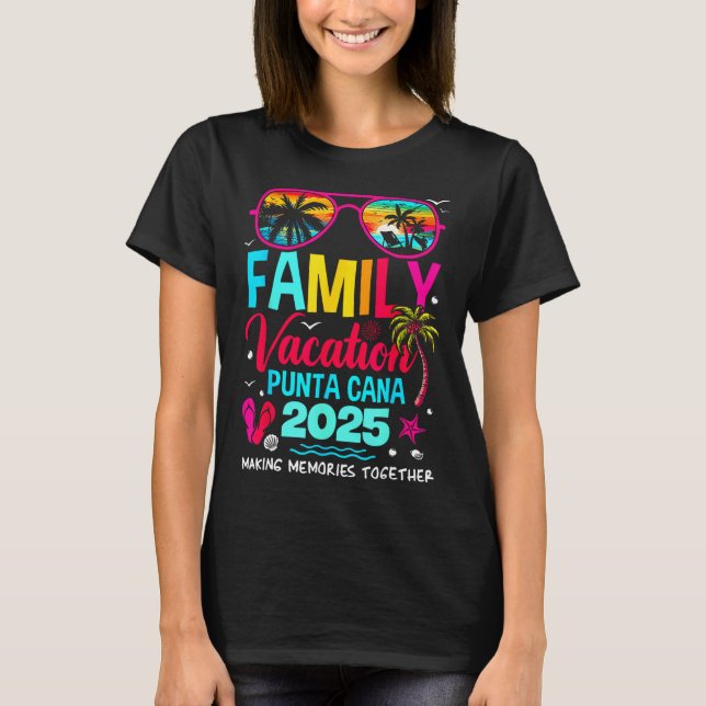 T-shirt Vacances en famille Punta Cana 2025 Faire des souv (Devant)