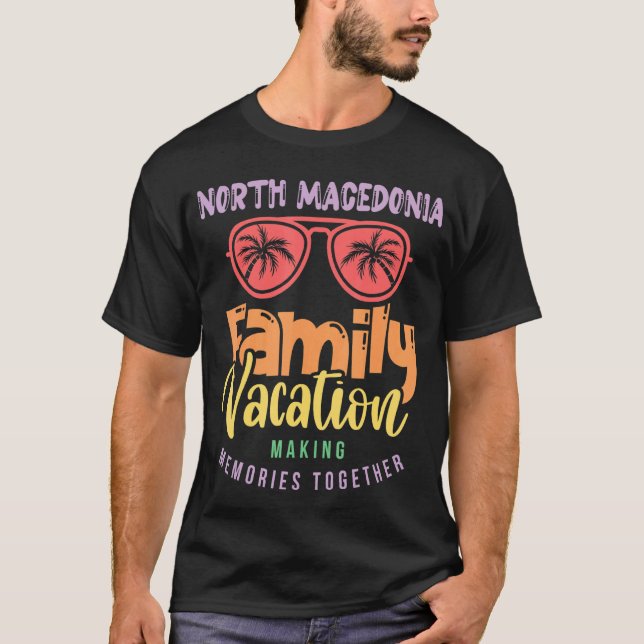 T-shirt Vacances familiales en Macédoine du Nord (Devant)