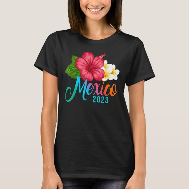 T-shirt Vacances Mexique Hibiscus Tropical Fleurs (Devant)