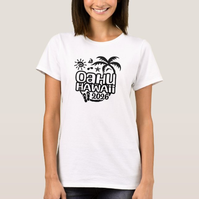 T-shirt Vacances ou voyage à Oahu, Hawaï 2026 (Devant)
