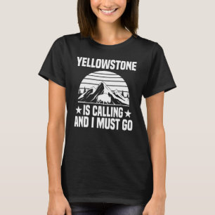 T-shirt Vacances Parc National Yellowstone M'appelle I Mu