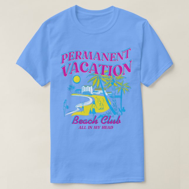 T-SHIRT VACANCES PERMANENTES (Design devant)