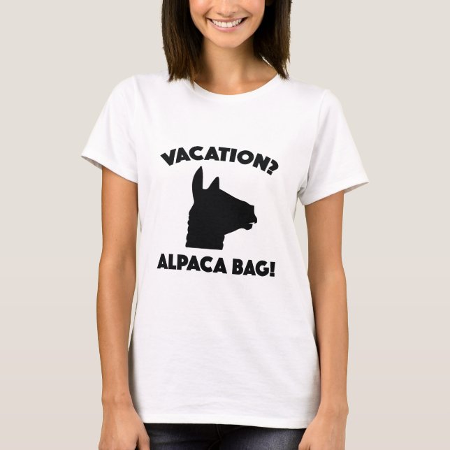 T-shirt Vacances ? Sac Alpaca ! (Devant)