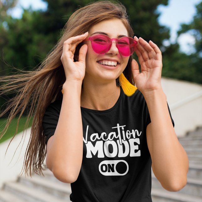 T-shirt Vacation Mode On Fun Summer (Créateur téléchargé)