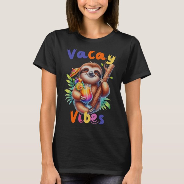 T-shirt Vacay Vibes Funny Sloth été (Devant)