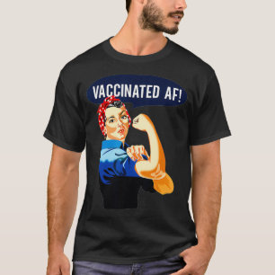 T-shirt Vaccin AF Pro Vacciné Rosie Le Ri