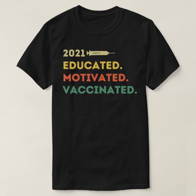 T-shirt Vaccin Pro 2021 à motivation éducative (Design devant)