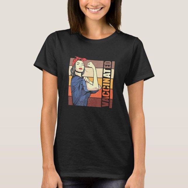 T-shirt Vaccin Pro Vaccin Non Rosie Le Riveter Design (Devant)