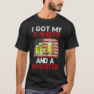 T-shirt Vaccination Drôle J'Ai Mes Deux Tirs Et Un Booster