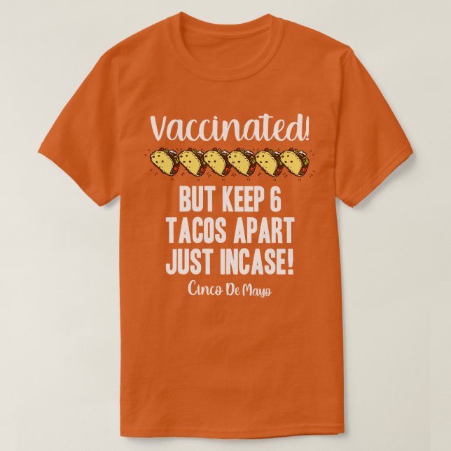 T-shirt Vacciné Cinco De Mayo 2021 Taco Pun (Design devant)