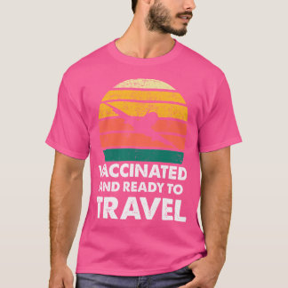 T-shirt Vacciné Et Prêt À Voyager