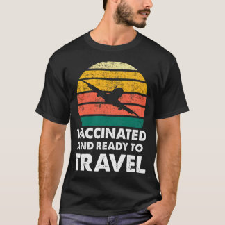 T-shirt Vacciné Et Prêt À Voyager