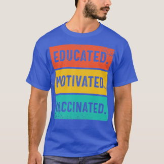 T-shirt Vacciné motivé2