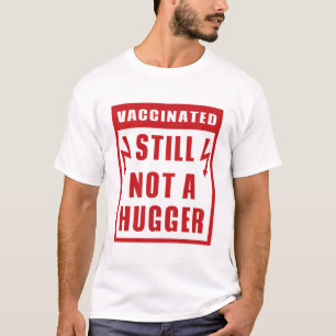 T-shirt Vacciné Toujours Pas Un Symbole D'Avertissement D