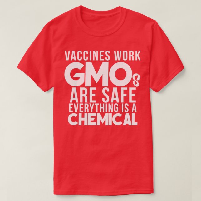 T-shirt Vaccins cool travailler OGMs Safe Pro Science Scie (Design devant)
