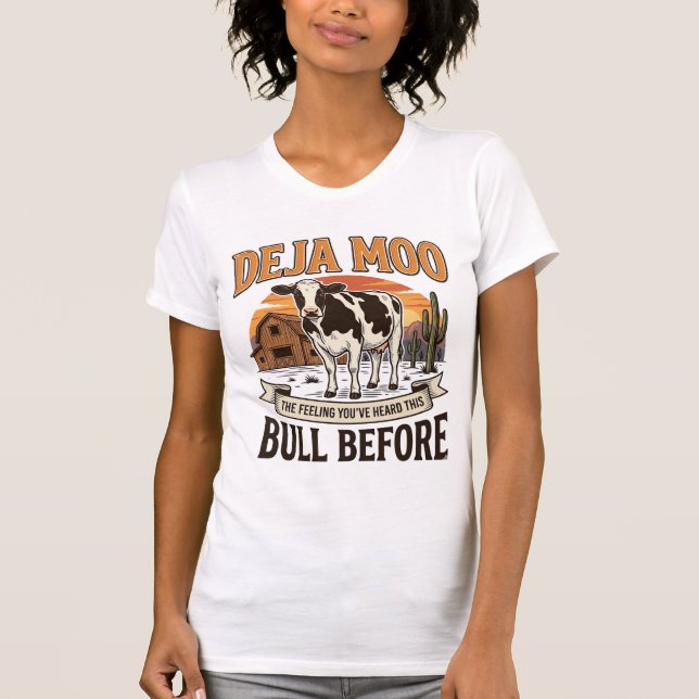T-shirt Vache drôle Deja Moo occidentale conception de che (Devant)