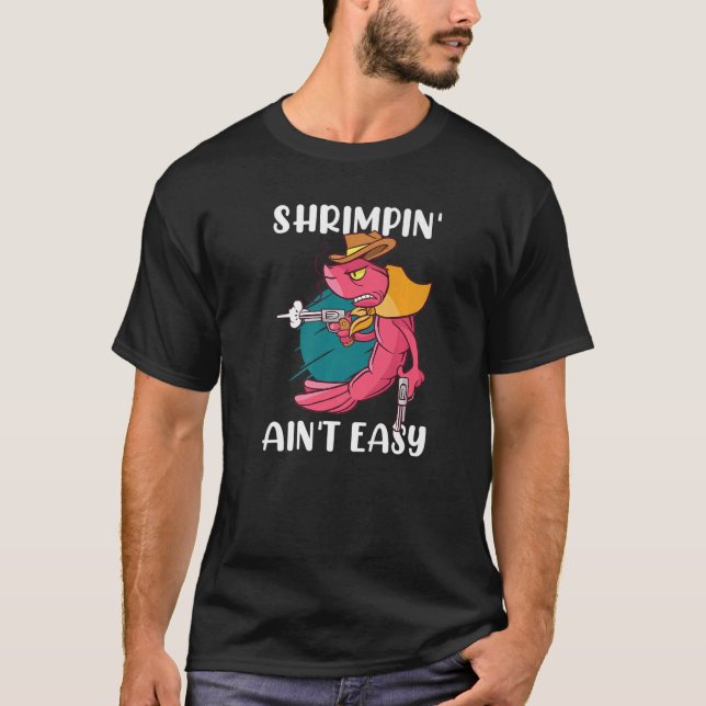 T-shirt Vache Garçon Shrimpin' Ain't Easy crevettes crevet (Devant)