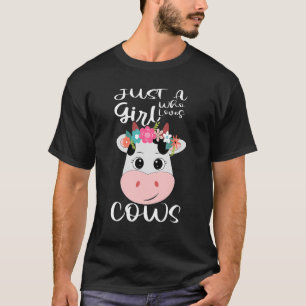 T-shirt Vache Juste Une Fille Qui Aime Les Vaches Fermier