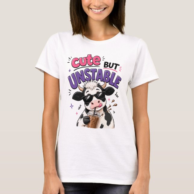 T-shirt Vache mignonne mais instable avec café glacé (Devant)