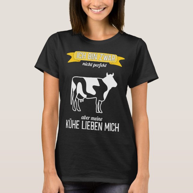 T-shirt Vache Pas Parfaite Mais Mes Vaches M'Aiment (Devant)