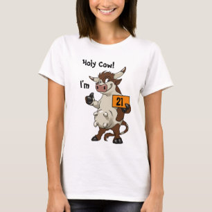T-shirt Vache sainte I'm 21 Dessin amusant 21e anniversair