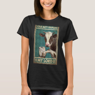 T-shirt Vache Ton Beurre Serviettes Mon Seigneur Toilette 