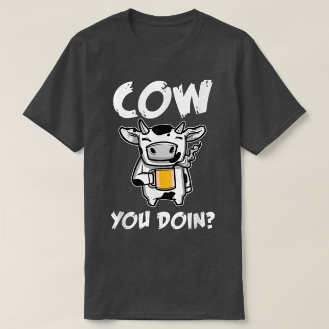 T-shirt vaches vous faites Design parfait pour n'importe q (Design devant)