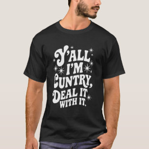 T-shirt Vachette drôle Je suis cuntry western rodeo casual