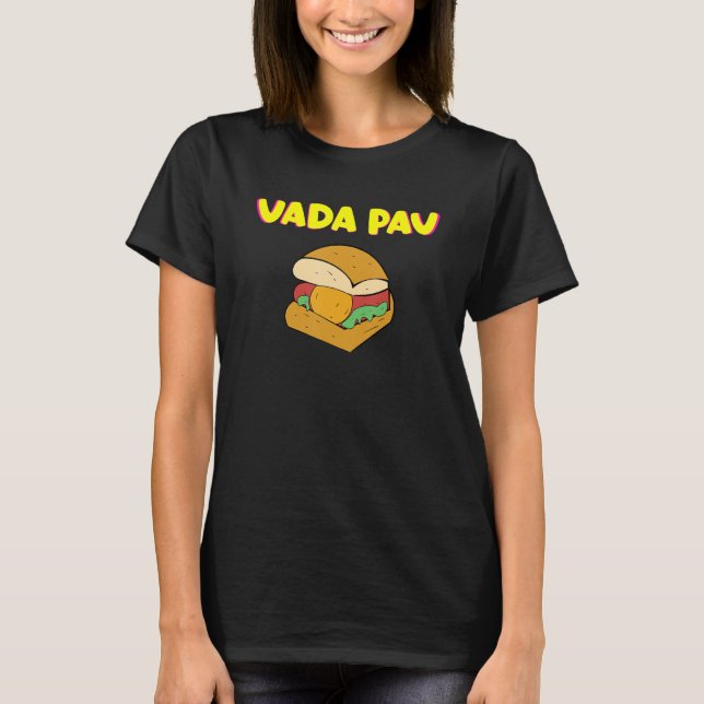 T-shirt Vada Pav Indian Desi Restauration rapide sur le th (Devant)