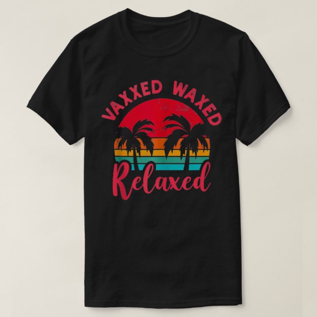 T-shirt Vaed Waed et Relaed, Prêt à Rela drôle été (Design devant)