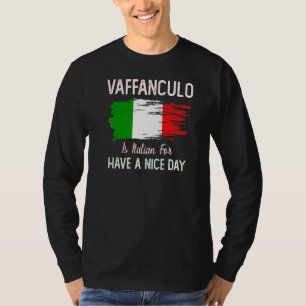 T-shirt Vaffanculo Ont Un Beau Jour De Plaisanterie Italie