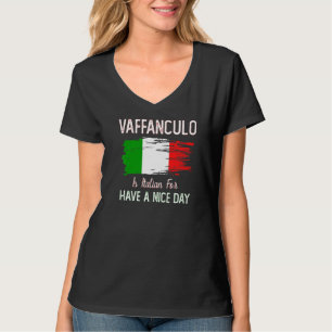 T-shirt Vaffanculo Ont Un Beau Jour De Plaisanterie Italie