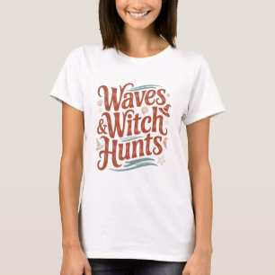 T-shirt Vagues et Chasses aux Sorcières Fantastique Plaisa