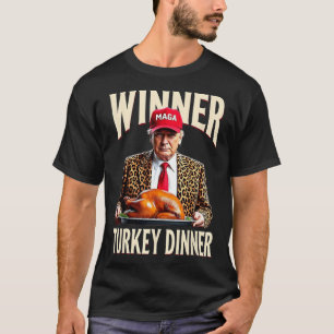 T-shirt Vainqueur du dîner Turquie Dîner Drôle Trump