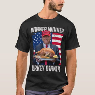 T-shirt Vainqueur Turquie Dîner Humour Drôle Trump que Tru