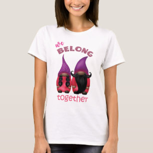 T-shirt Valentine gnomes : Nous appartenons ensemble à T-