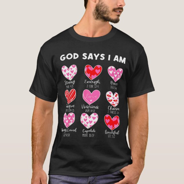 T-shirt Valentine God Says I Am Heart Girl Women Kid Chris (Devant)