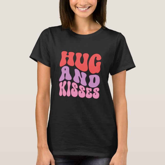 T-shirt Valentine Hug And Kisses Groovy Style (Devant)