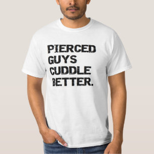 T-shirt VALENTINE : Les types PERCÉS caressent mieux