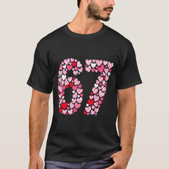 T-shirt Valentine’s Day 67 Hearts Romantic Funny Six Seven (Devant)