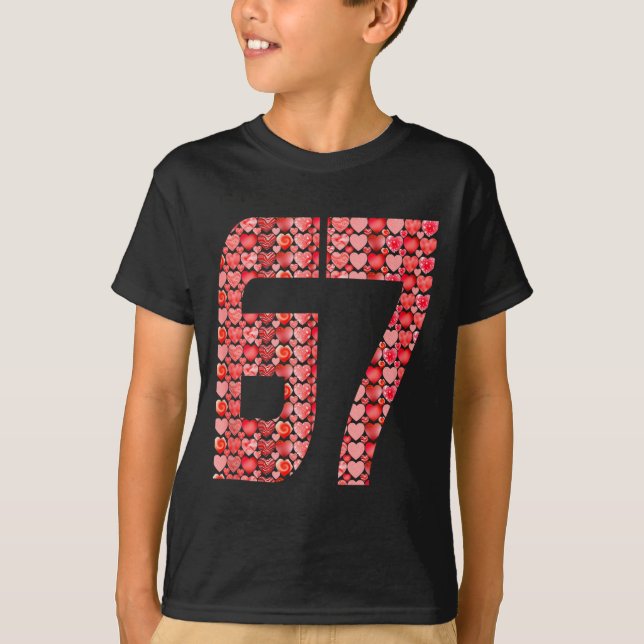 T-shirt Valentine’s Day 67 Meme Filled With Hearts Funny S (Devant)