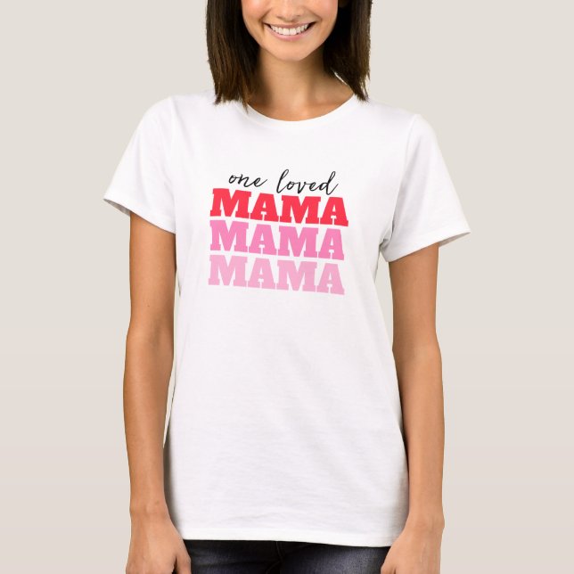 T-shirt Valentine Shirt Mama (Devant)