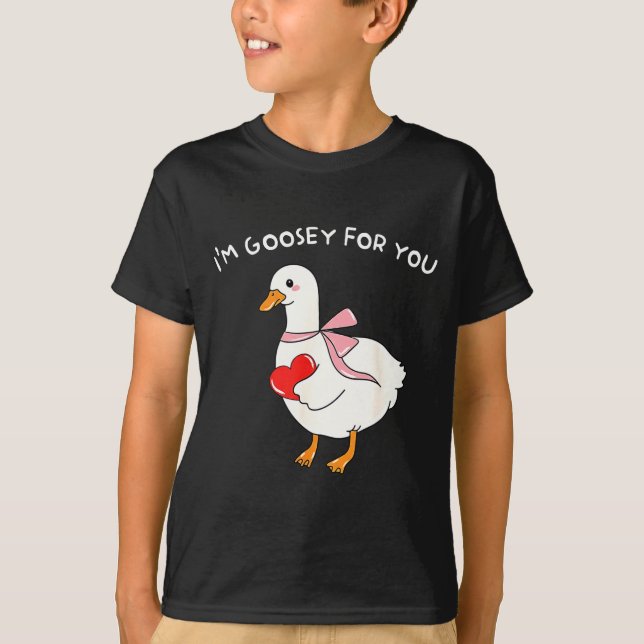 T-shirt Valentine Silly Goose I'm Goosey For You Duck Vale (Devant)