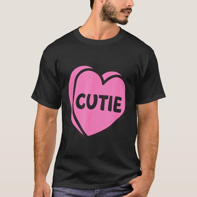 T-shirt Valentines Day Candy Sweet Hearts Love Cutie  (Devant)