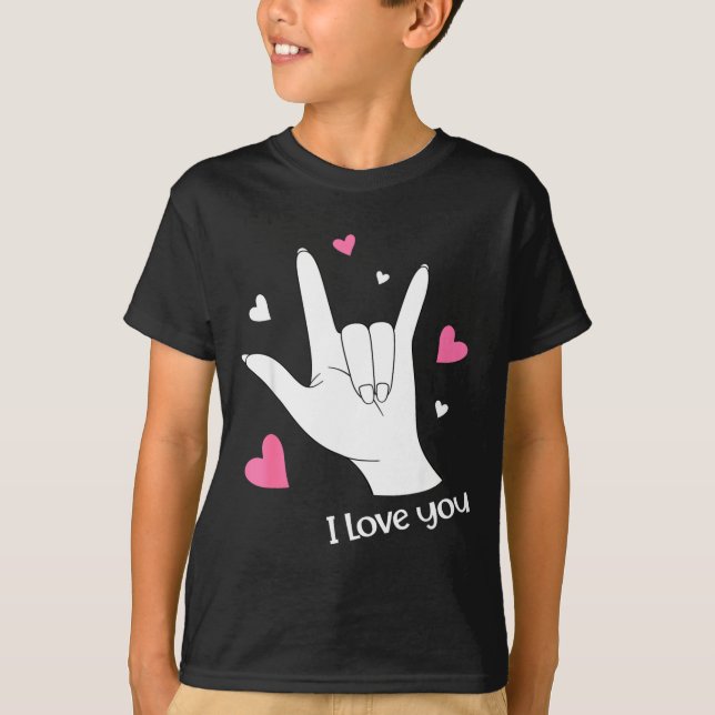 T-shirt Valentines Day I Love You Hand Sign Language Asl H (Devant)