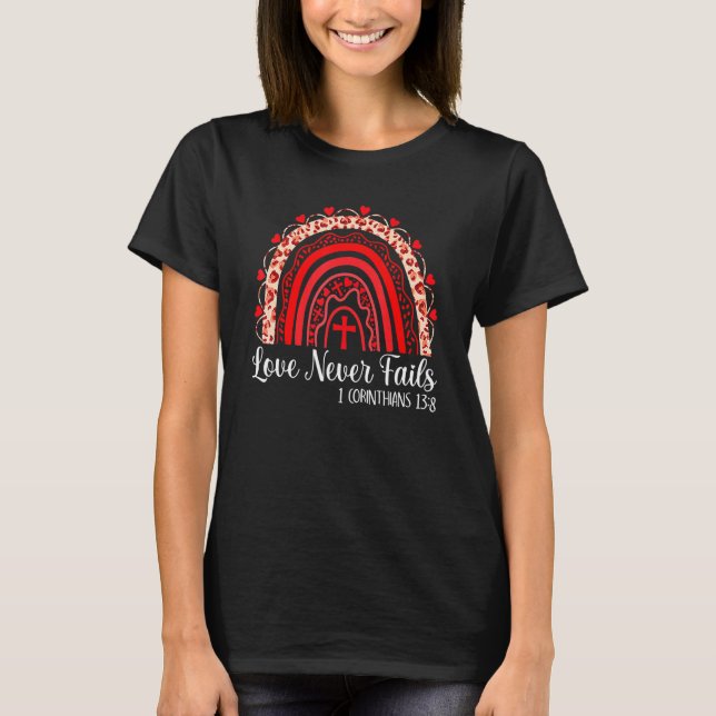 T-shirt Valentines Day Love Never Fails Rainbow Leopard Ch (Devant)