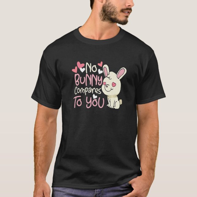 T-shirt Valentine's Day Romantic Bunny Rabbit Pun Gift Pre (Devant)