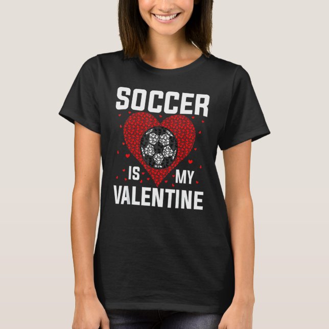 T-shirt Valentines Day Soccer Est Mon Copie Valentine (Devant)