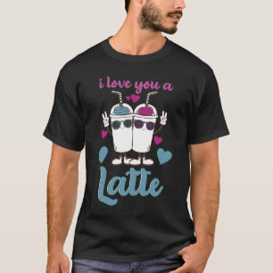 T-shirt Valentines Je T'Aime Un Couple Latte Espresso Coff