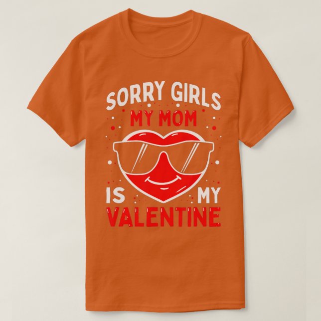 T-shirt Valentines Jour Garçons Enfants Désolés Filles Ma  (Design devant)
